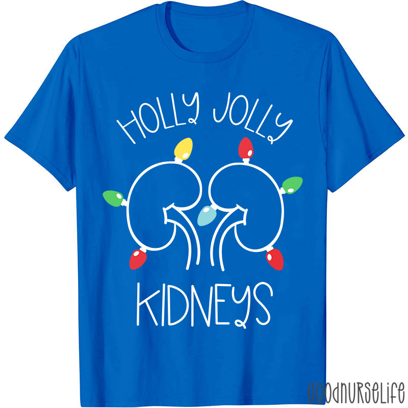 Holly Jolly Kidneys Nurse T-shirt
