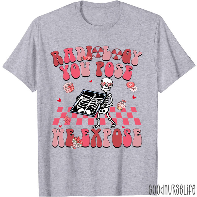 Radiology Tech Valentine Nurse T-Shirt