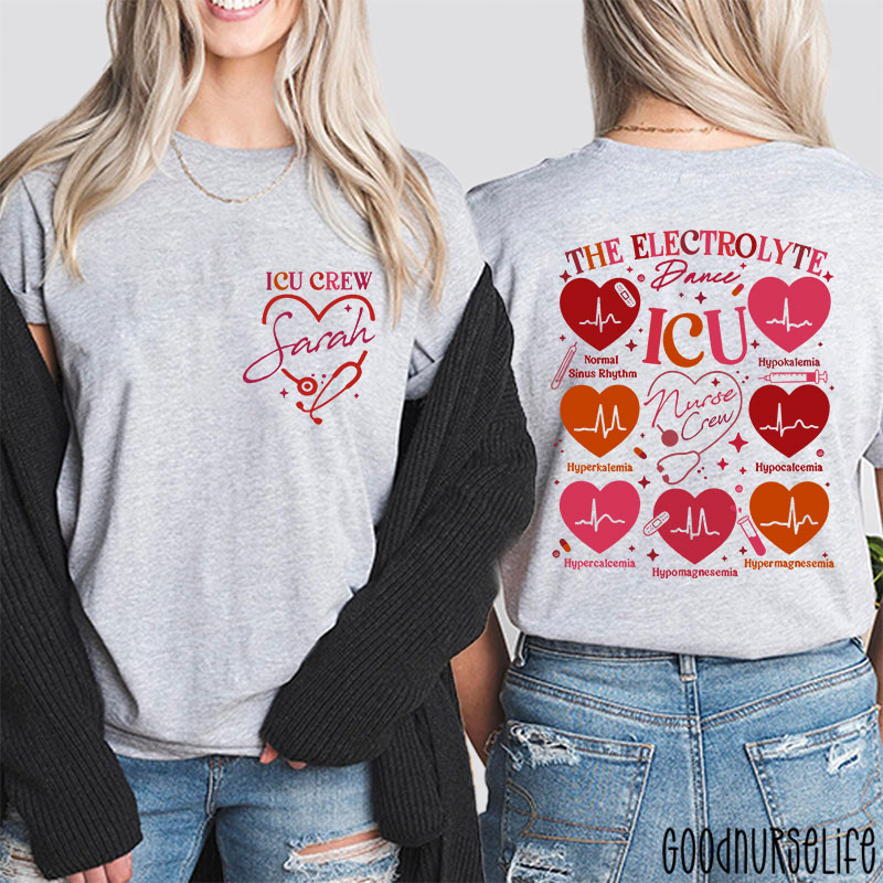 Personalized ICU Electrolyte Dance Nurse Two Sided T-Shirt