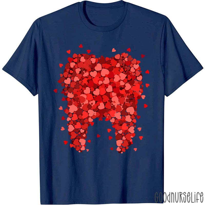 Valentine A Big Teeth Made Of Many Hearts Dental T-Shirt