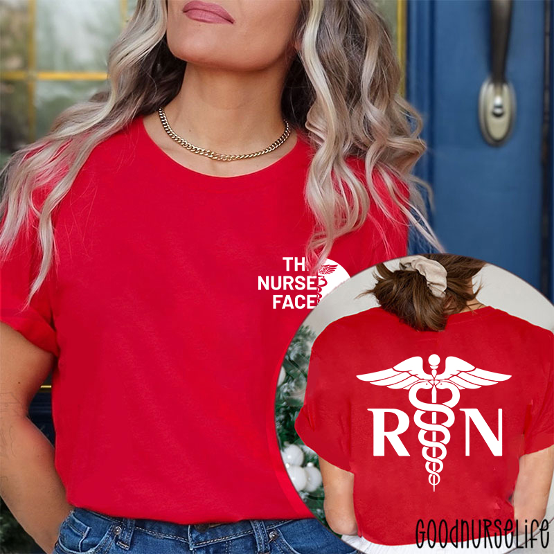 The Nurse Face Nurse Two Sided T-Shirt