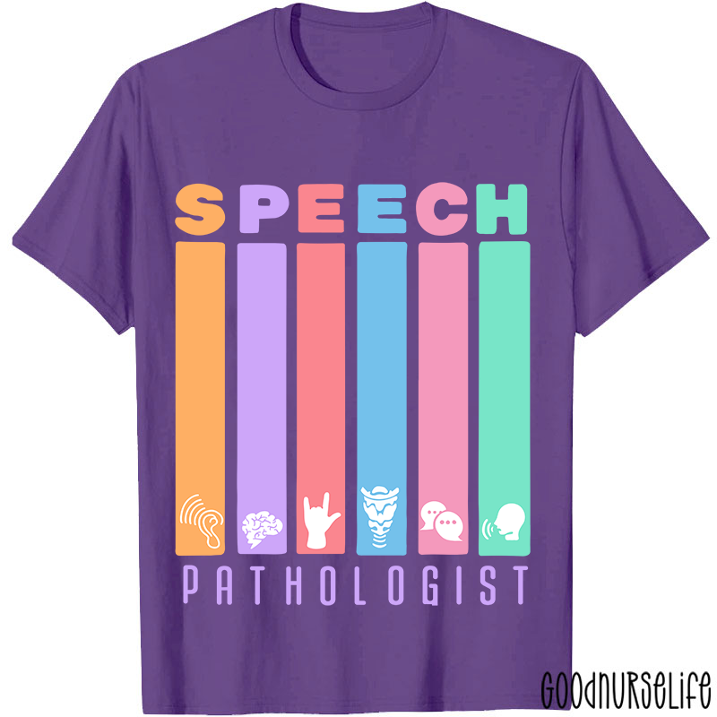 Funny SLP Speech Pathologist T-Shirt