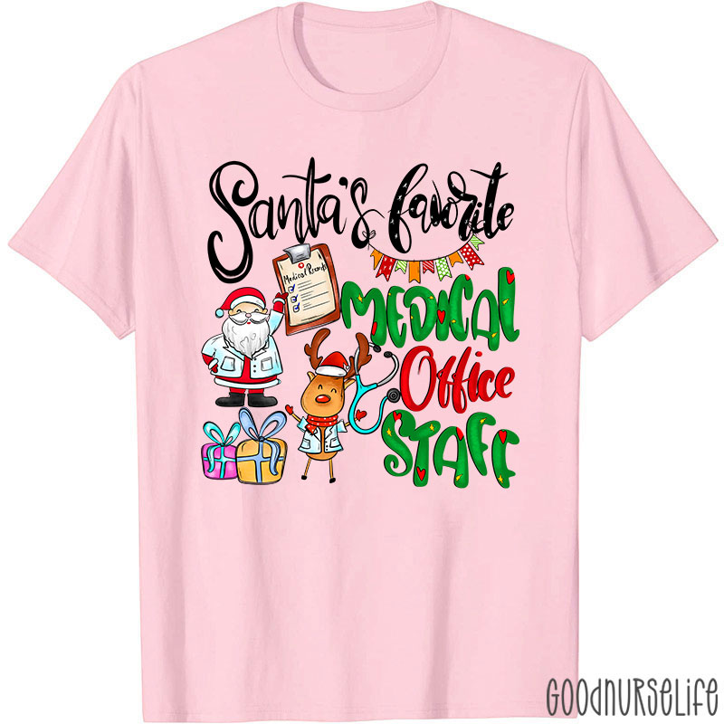 Santa's Favorite Medical Office Staff Nurse T-Shirt