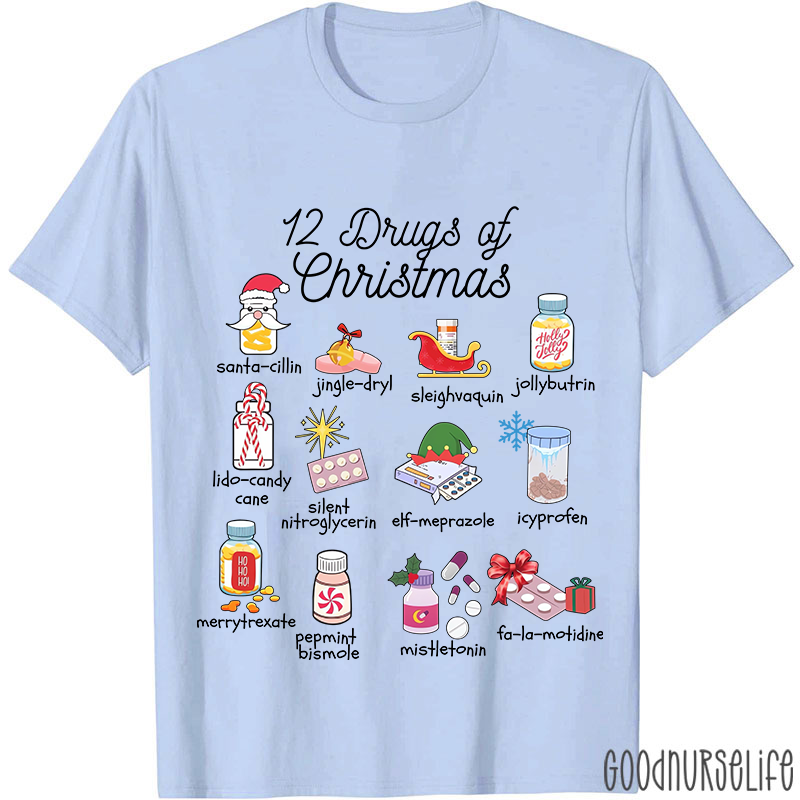 12 Drugs Of Christmas Nurse T-shirt