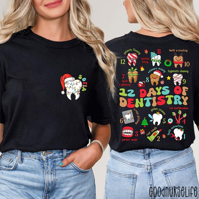Personalized Holiday Dental 12 Days Of Dentistry Two Sided T-Shirt