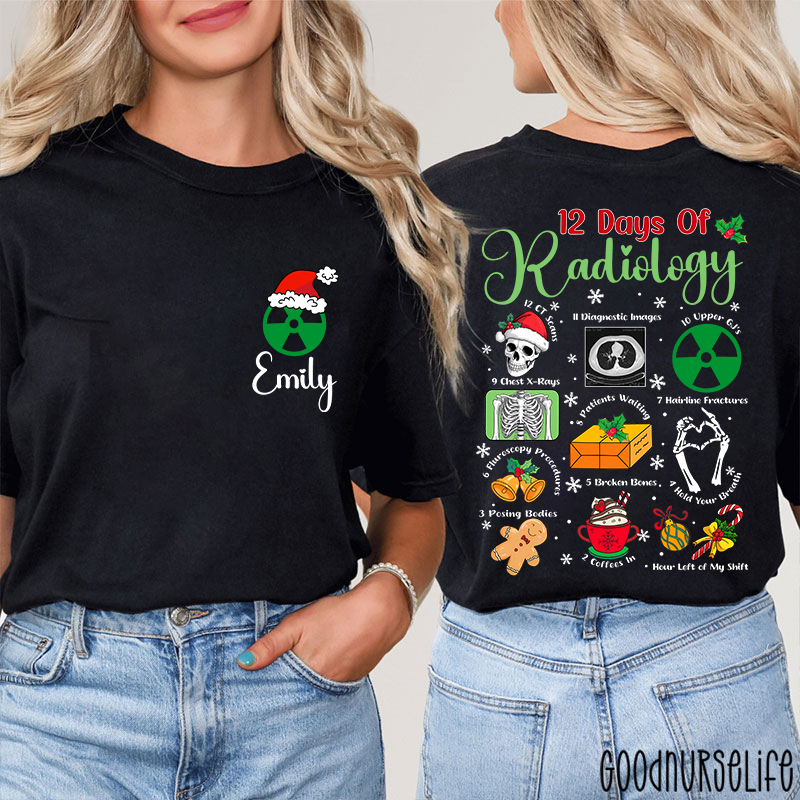 Personalized 12 Days Of Radiology Hold Your Breath Two Sided T-Shirt