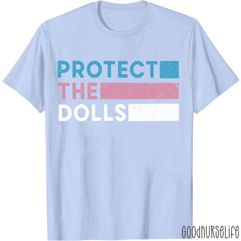 Protect The Dolls Transgender Support T-shirt