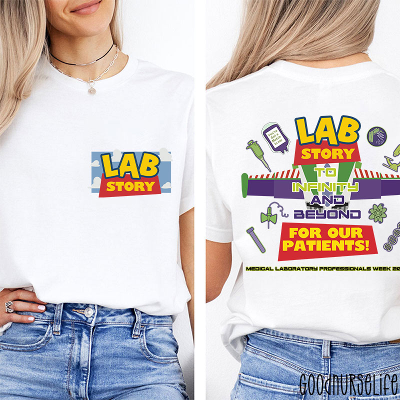 To Infinity And Beyond For Our Patients Two Sided T-Shirt