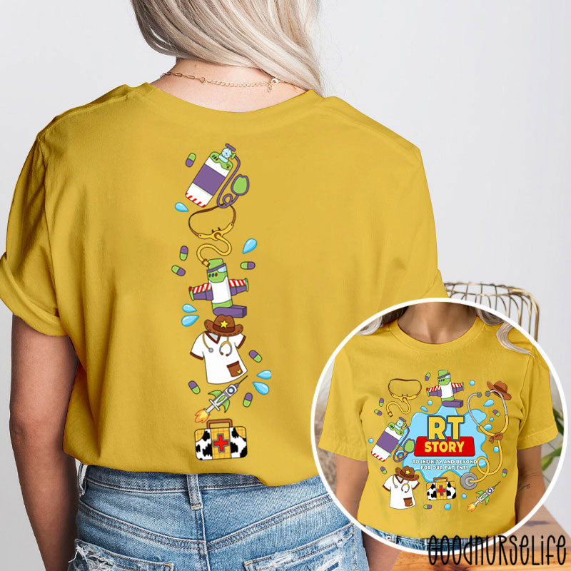 RT Story To Infinity And Beyond For Our Patients Two Sided T-Shirt