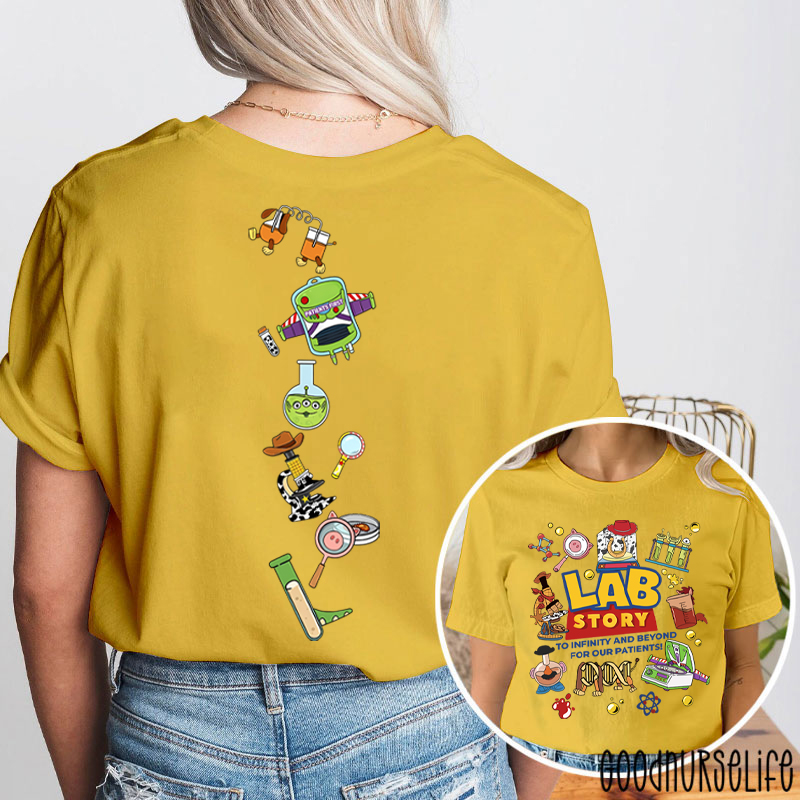 Lab Story Med Tech To Infinity And Beyond For Our Patients Two Sided T-Shirt