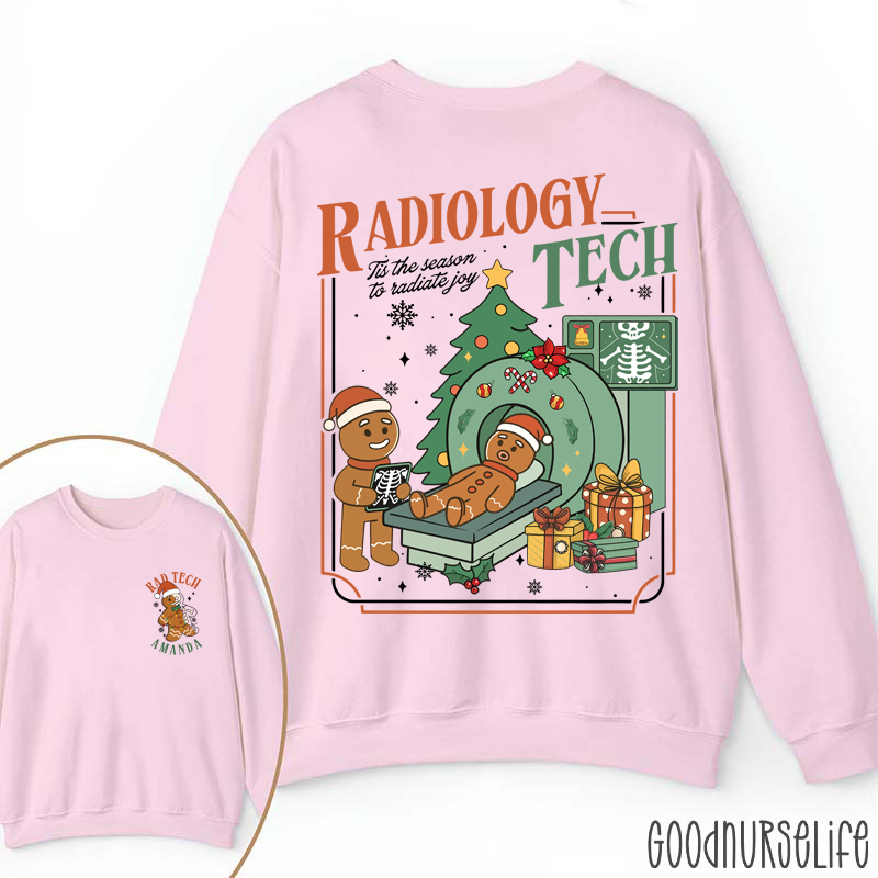 Personalized Radiology Tech Tis The Season To Radiate Joy Gingerbread Two Sided Sweatshirt