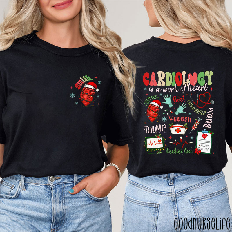 Personalized Christmas Cardiology Is A Work Of Heart Nurse Two Sided T-Shirt