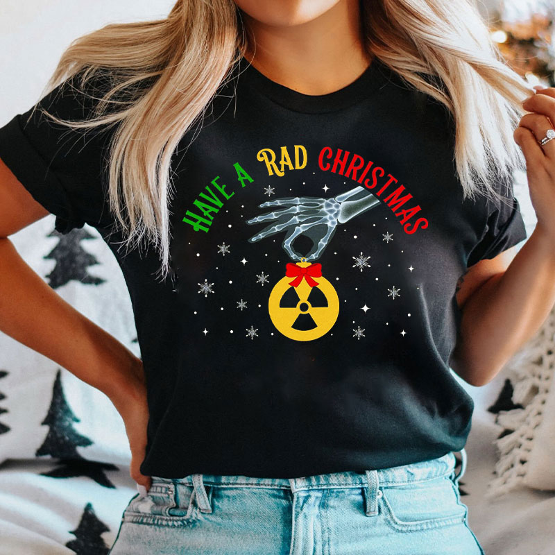 Have A Rad Christmas Skeleton Hand Ornament T-Shirt