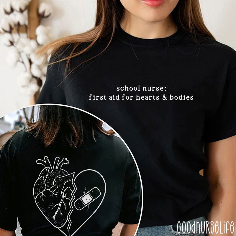 First Aid For Heart And Bodies Nurse Two Sided T-Shirt
