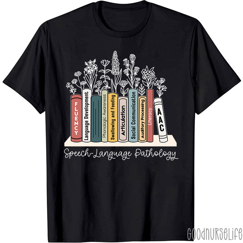 SLP Speech Language Pathology T-Shirt