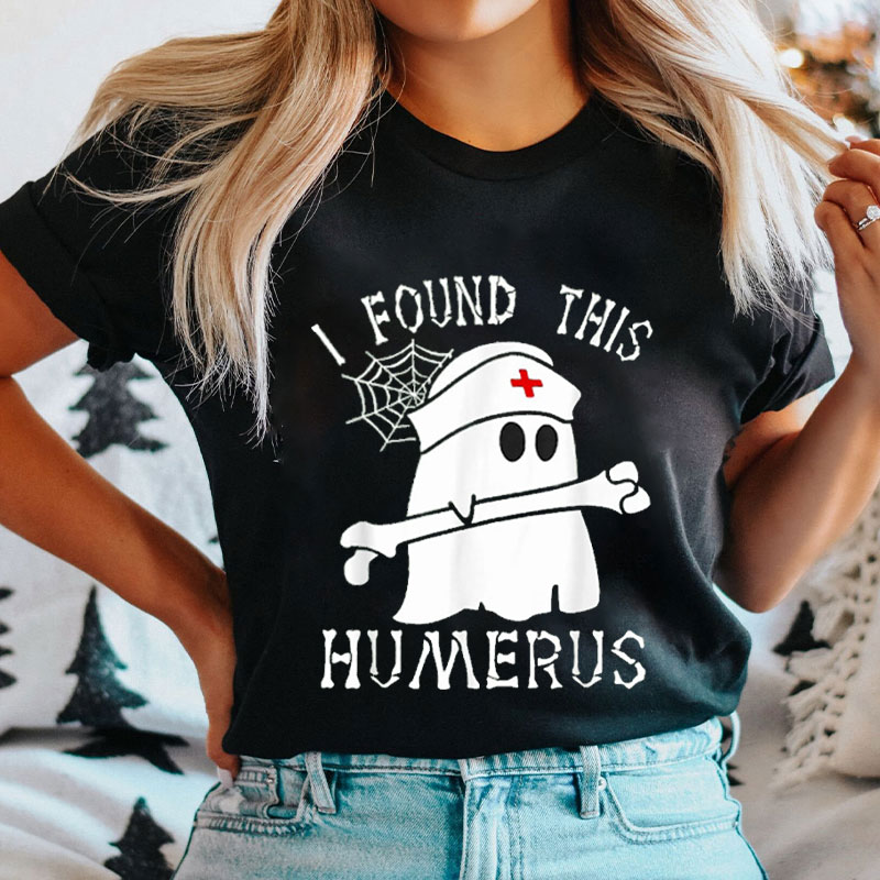 Nurse Ghost And Humerus Nurse T-Shirt