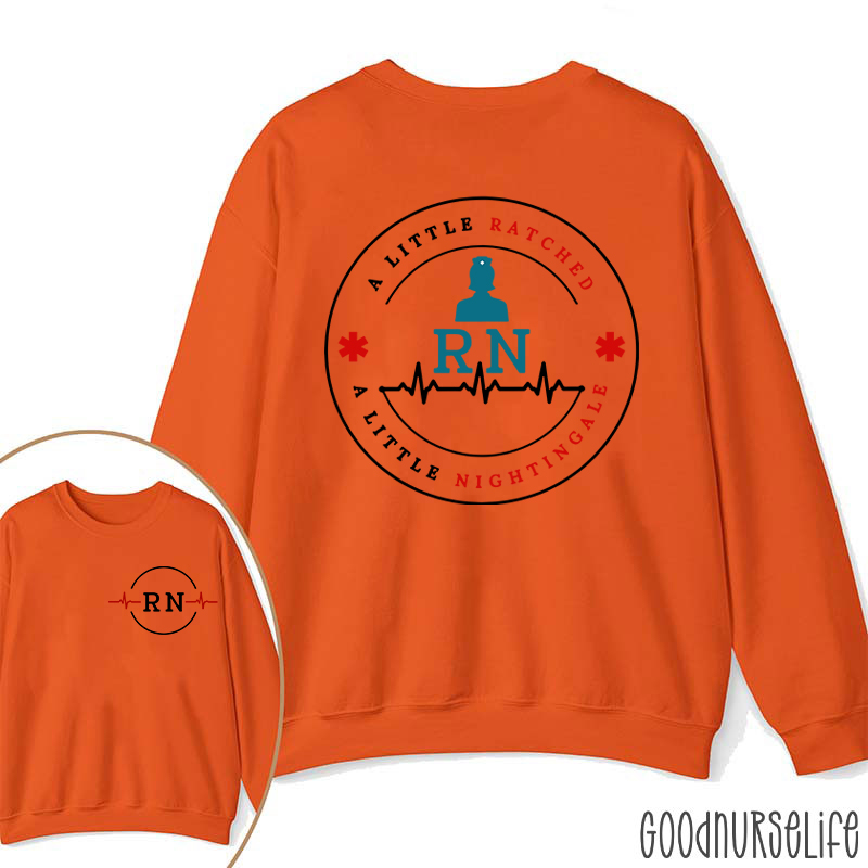 RN Ratched & Nightingale Nurse Two Sided Sweatshirt