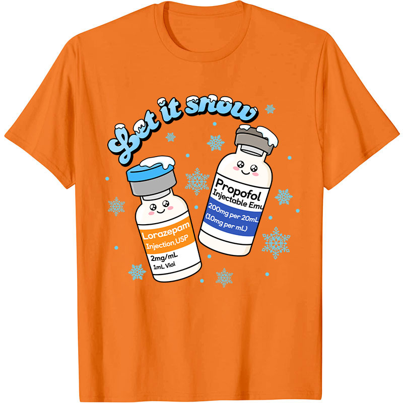 Let It Snow Nurse T-Shirt