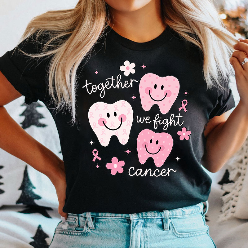 Together We Fight Cancer Breast Cancer T‑Shirt
