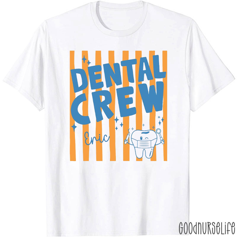 Personalized Dental Crew Vertical Stripe Tooth Nurse T-Shirt