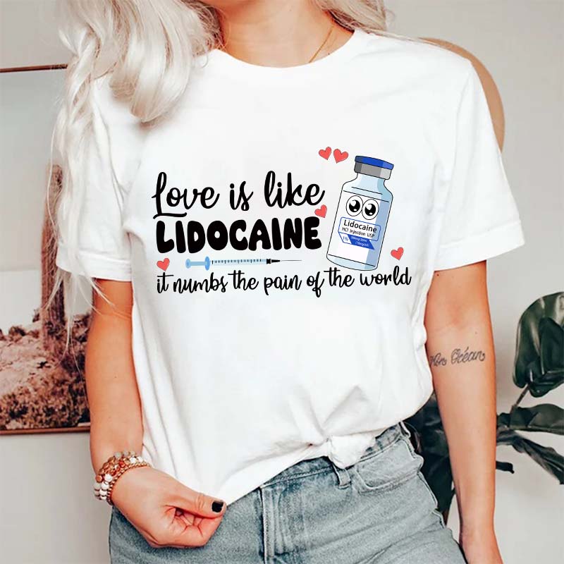 Love Is Like Nurse T-Shirt