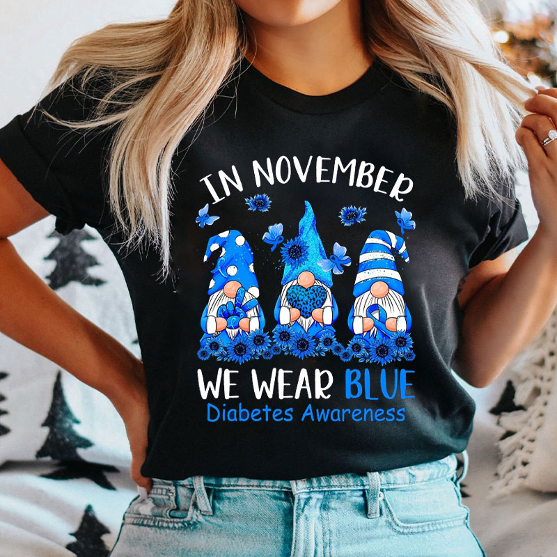 In November We Wear Blue Gnome Diabetes Awareness Nurse T-Shirt
