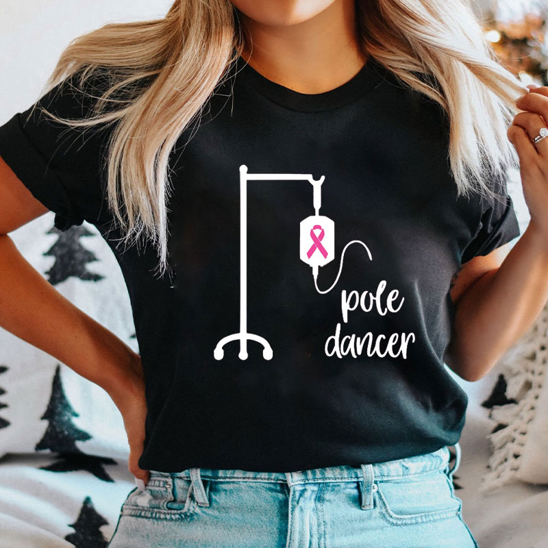 Breast Cancer Pole Dance T-Shirt