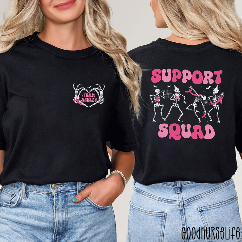 Personalized Support Squad Breast Cancer Skeleton Nurse Two Sided T-Shirt