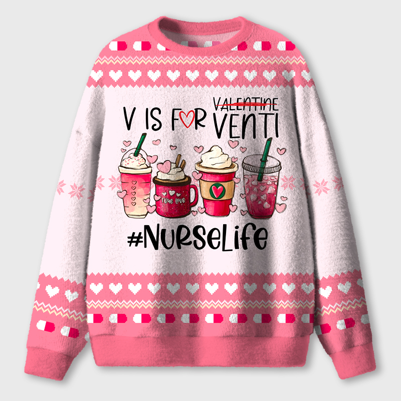 V Is For Venti Nurselife Nurse Ugly Fluffy Christmas Sweater