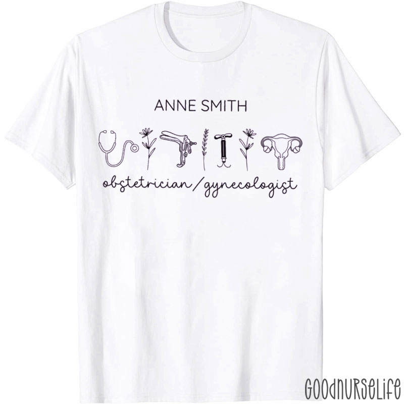 Personalized Obstetrician Gynecologist Women Health T-shirt