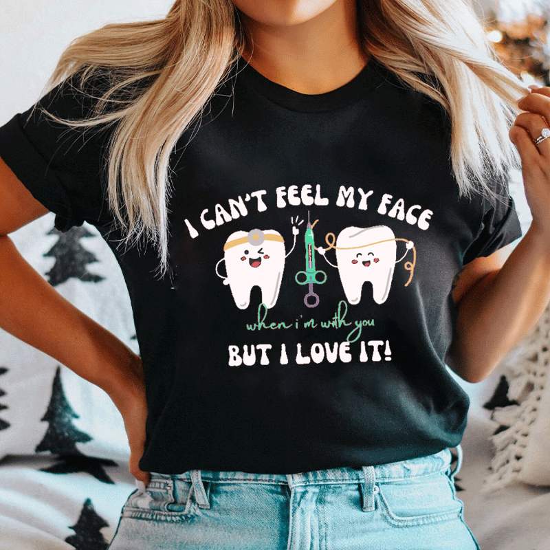 I Can't Feel My Face Nurse T-shirt
