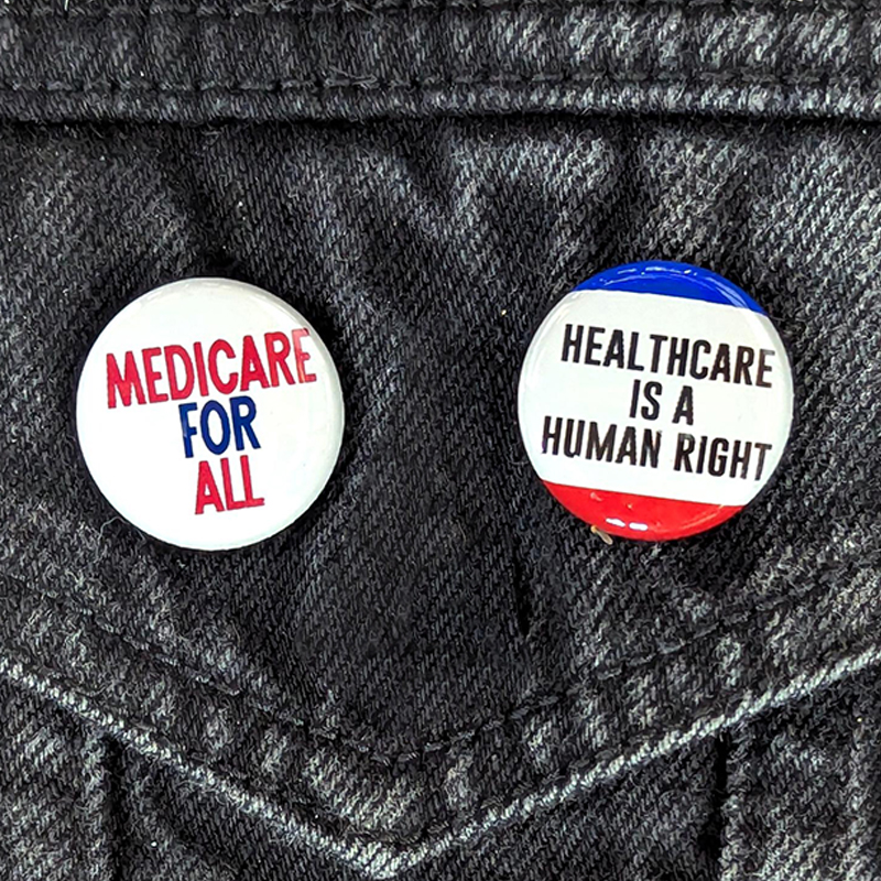Healthcare Is A Human Right Nurse Pinback Button