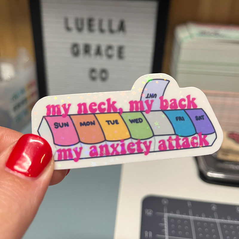 My Neck My Back My Anxiety Nurse Stickers