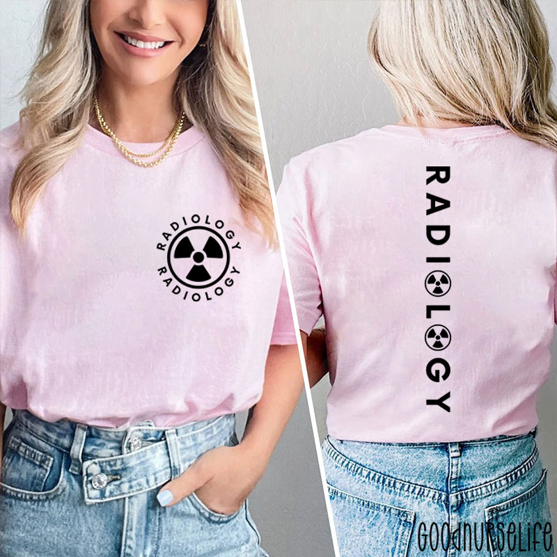 Radiology Radiology Two Sided T-Shirt