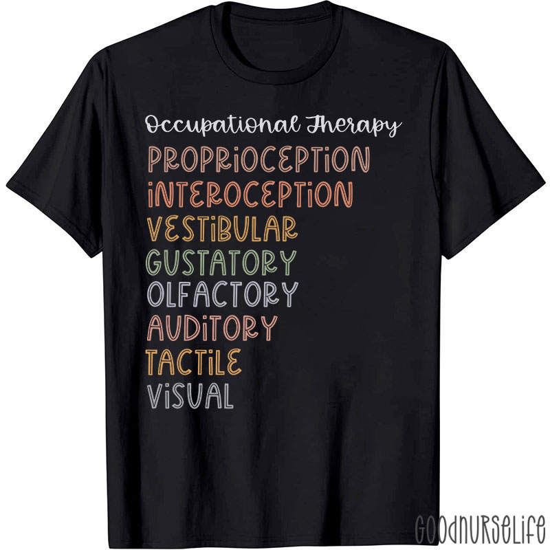 Occupational Therapy Nurse T-Shirt