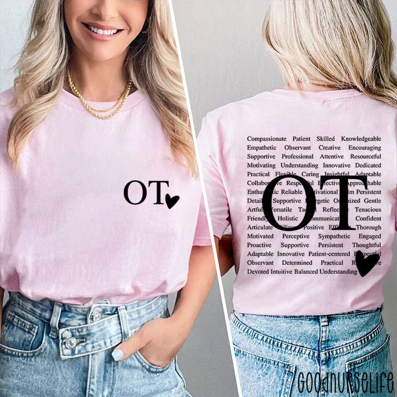 OT Heart Occupational Therapy Two Sided T-Shirt