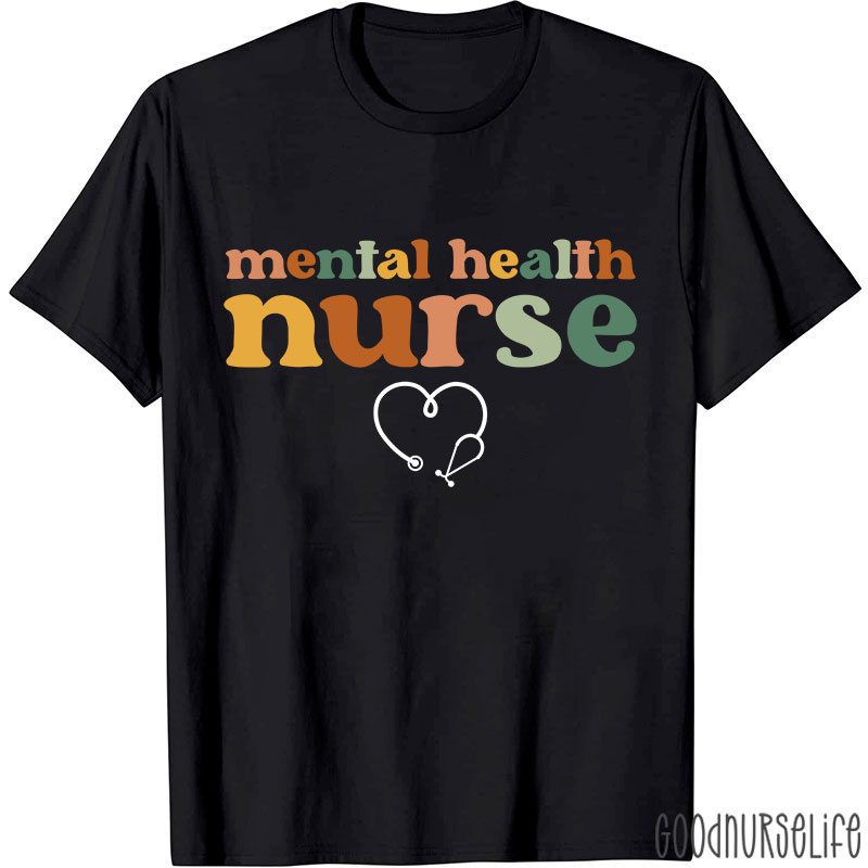 Stethoscope Mental Health Nurse T-Shirt