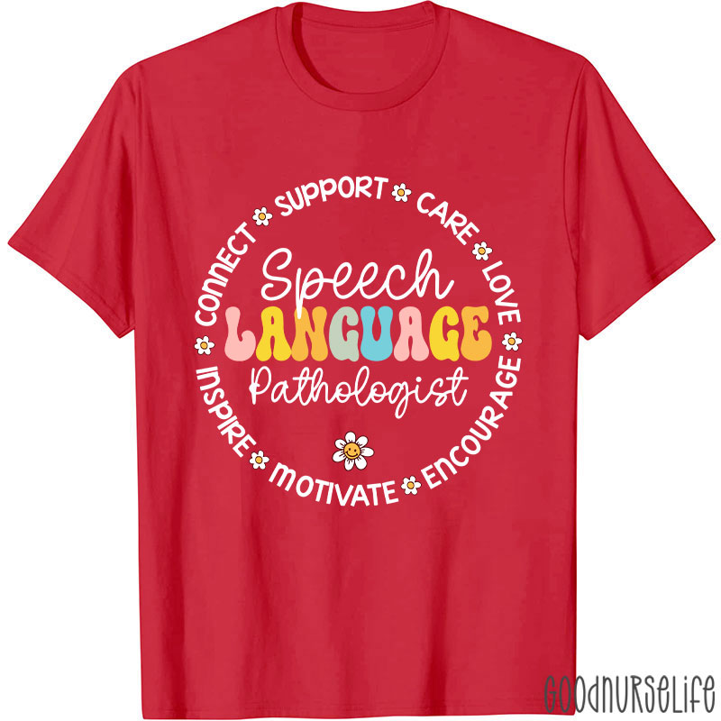 Funny Speech Language Pathologist T-Shirt