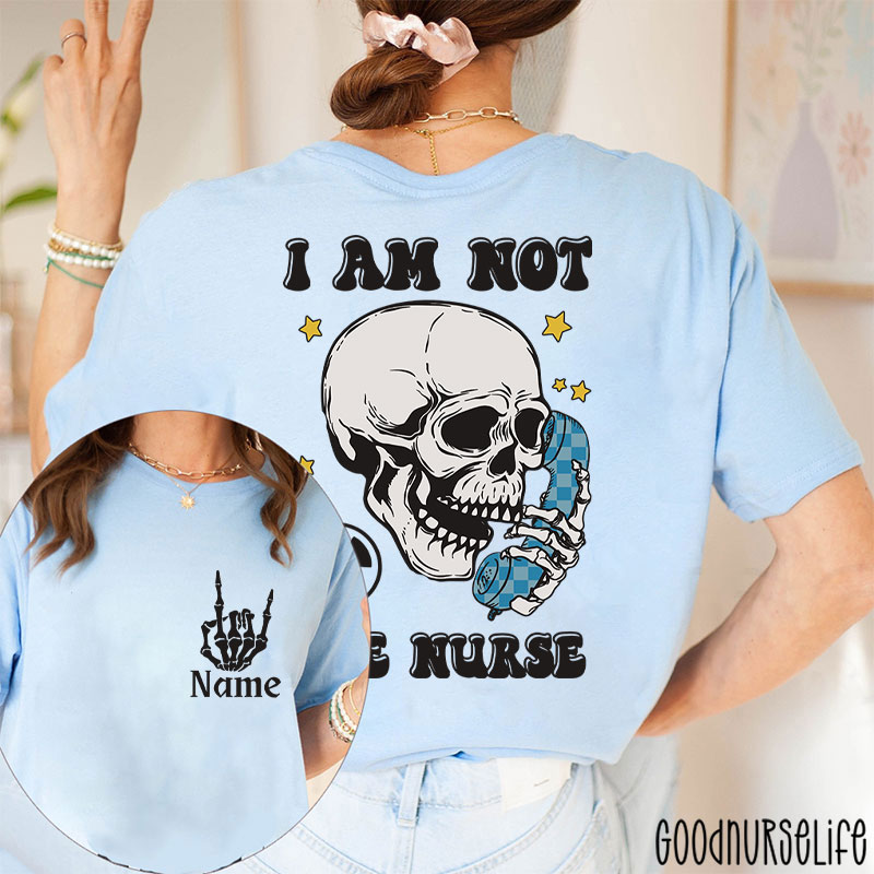 Personalized I Am Not The Radiology T-Shirt