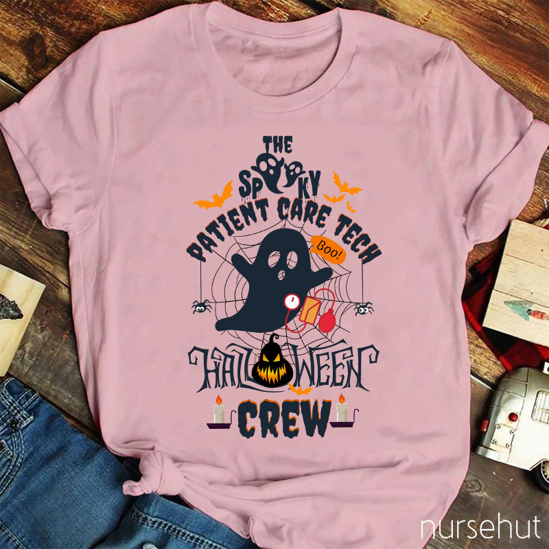 The Spooky Patient Care Teach Nurse T-Shirt