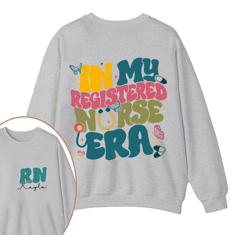 Personalized In My Nurse Era Nurse Two Sided Sweatshirt