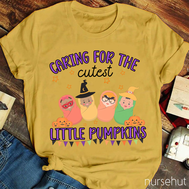 Caring For The Cutest Little Pumpkins Nurse T-Shirt