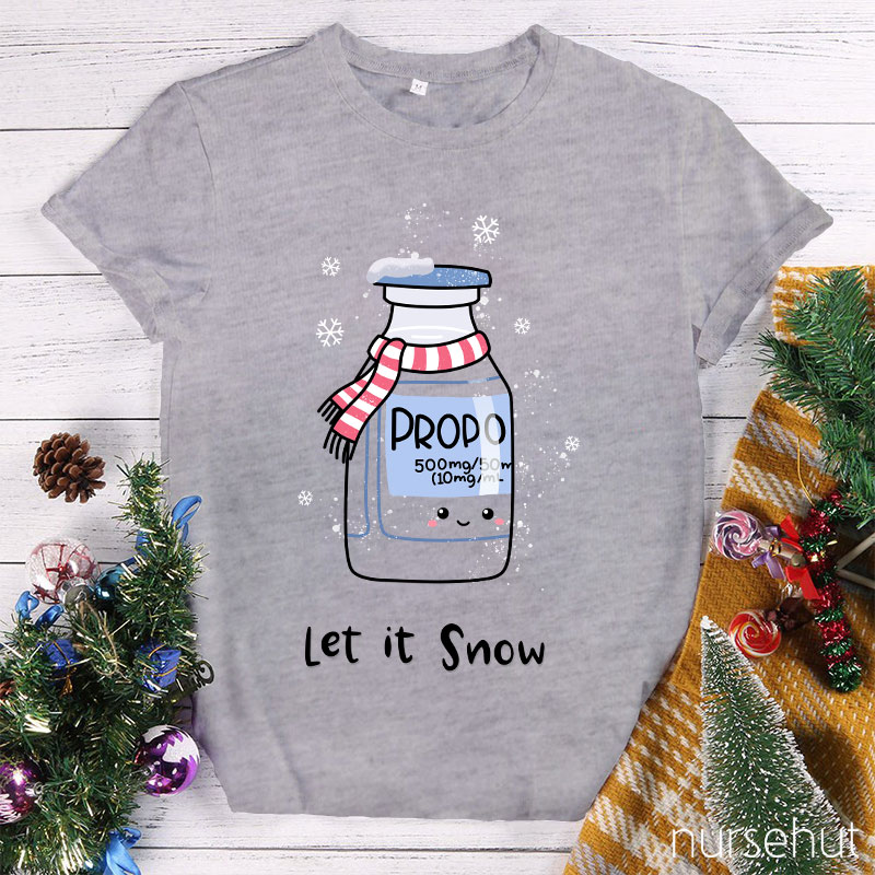 Let It Snow Nurse T-Shirt