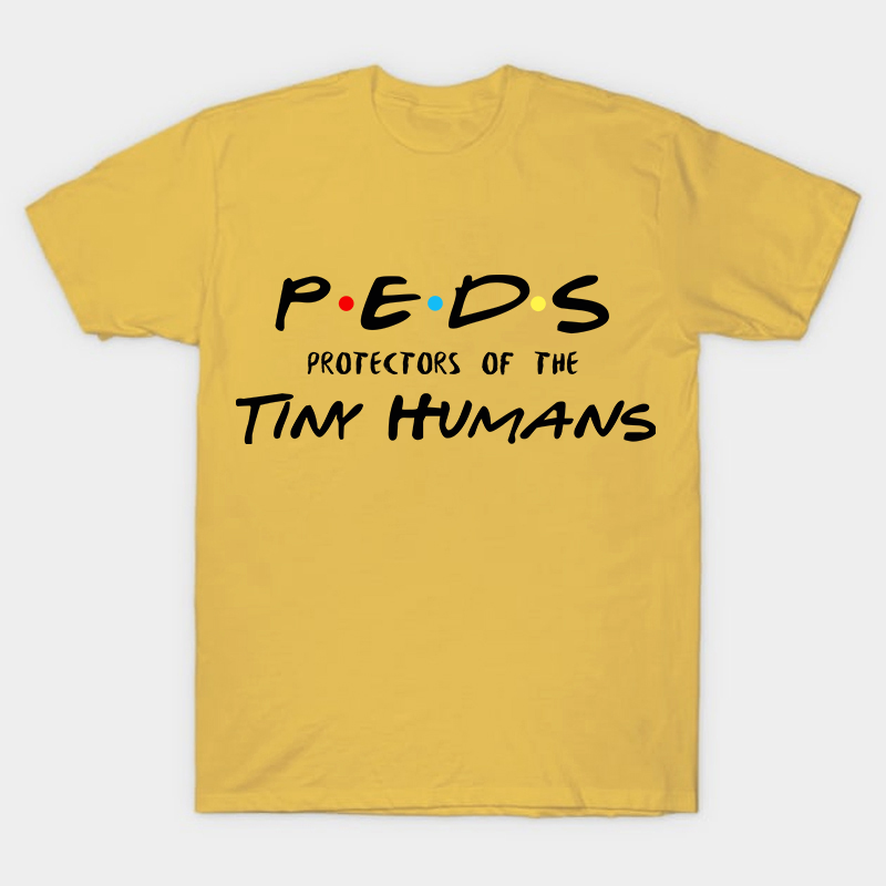 Peds Protectors Of The Tiny Human Nurse T-Shirt