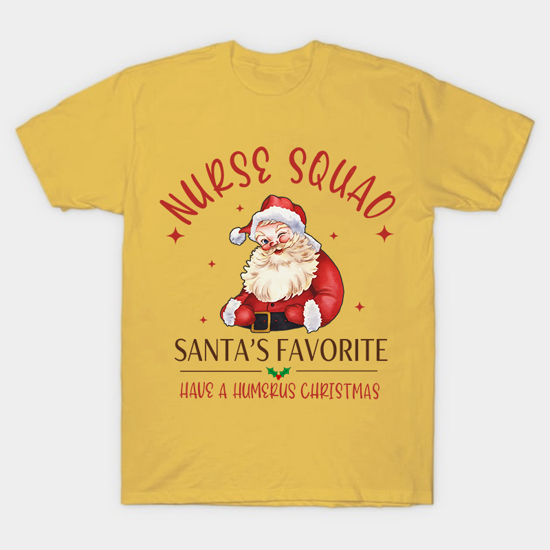 Nurse Squad Santa's Favorite Nurse T-Shirt