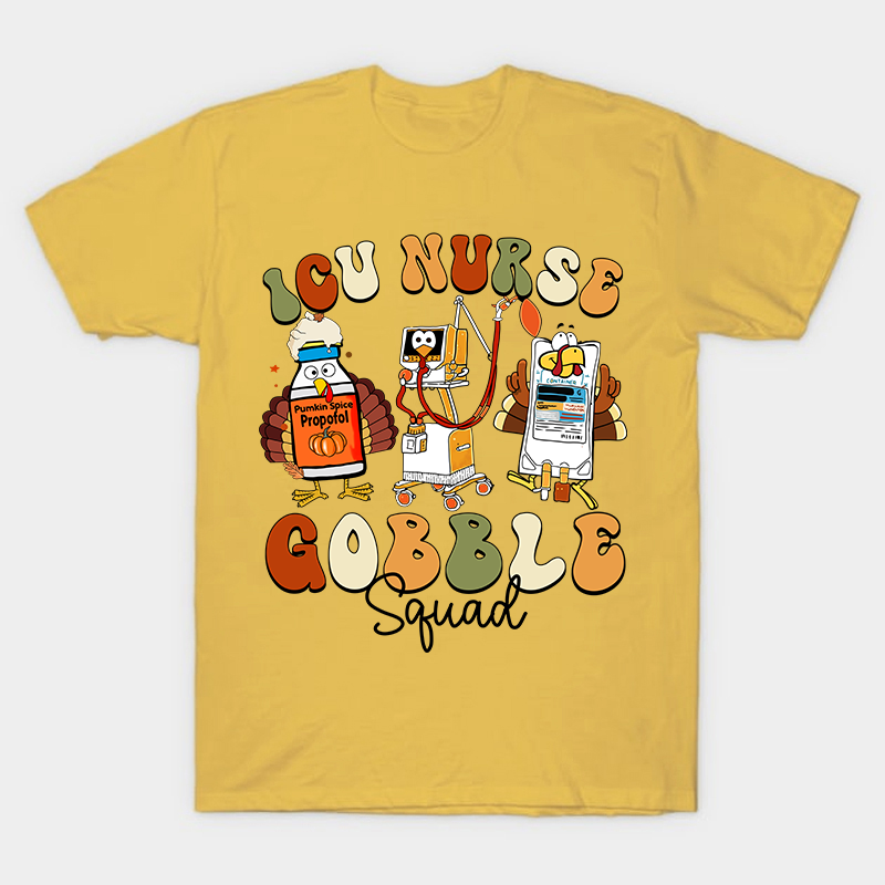 ICU Nurse Gobble Squad Nurse T-Shirt