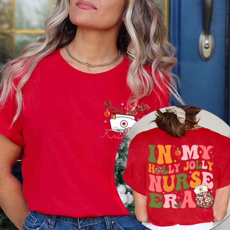 Personalized In My Merry And Bright  Era Nurse Two Sided T-Shirt