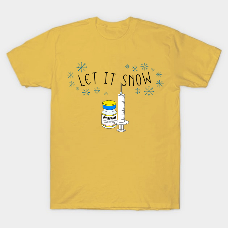 Let It Snow Nurse T-Shirt