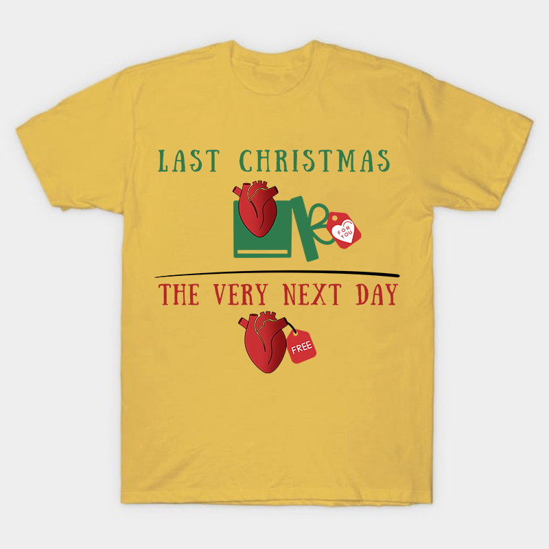 Last Christmas The Very Next Day Nurse T-Shirt
