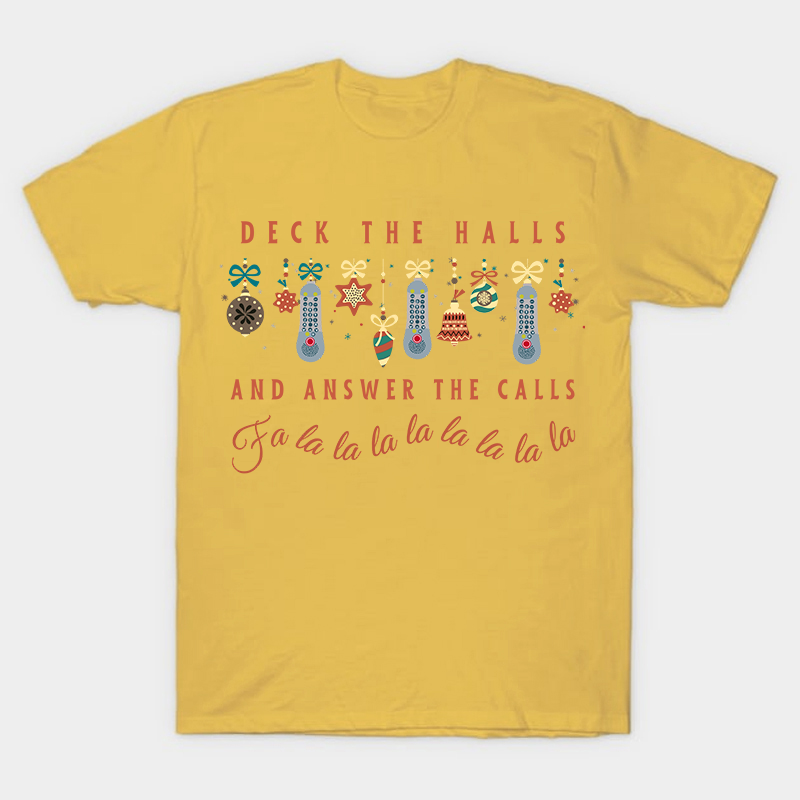 Deck The Halls Nurse T-Shirt